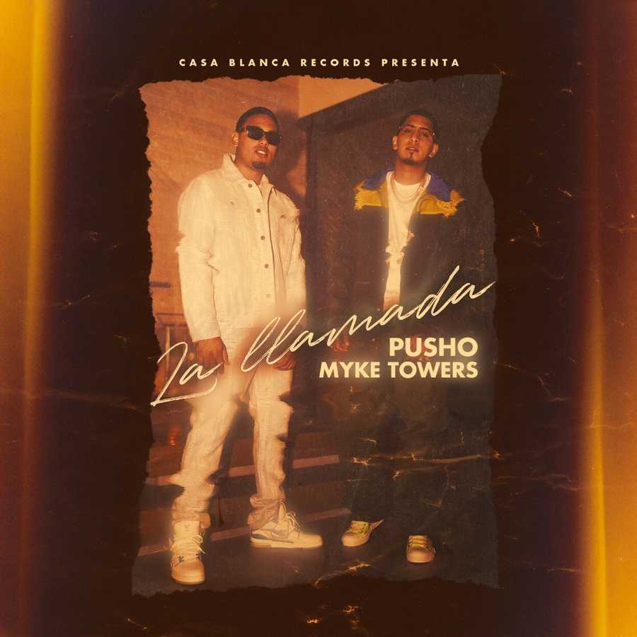Pusho ft. Myke Towers - La Llamada